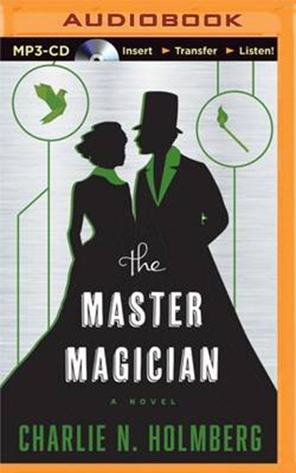 The Master Magician, HOLMBERG,  Charlie N. - Overig - 9781501237874