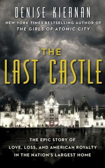 The Last Castle, KIERNAN,  Denise - AVM - 9781501238246