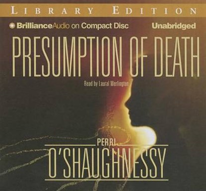 Presumption of Death, O'SHAUGHNESSY,  Perri - Overig - 9781501240201