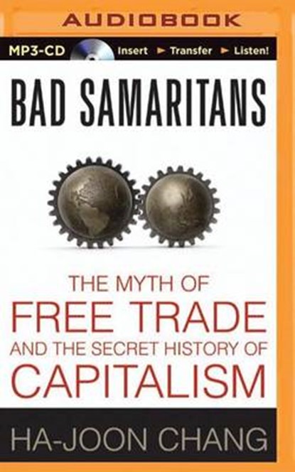 Bad Samaritans, CHANG,  Ha-Joon - Overig - 9781501245633