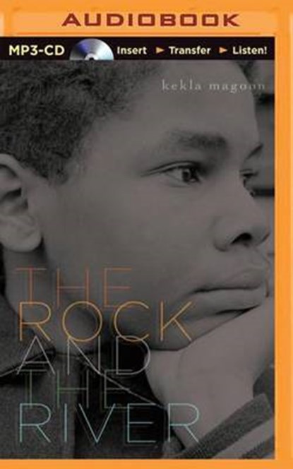 The Rock and the River, MAGOON,  Kekla - Overig - 9781501246869