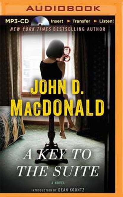 A Key to the Suite, MACDONALD,  John D. - Overig - 9781501257803