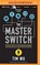 The Master Switch, WU,  Tim - Overig - 9781501264368