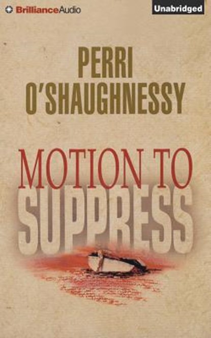 Motion to Suppress, O'SHAUGHNESSY,  Perri - AVM - 9781501275661