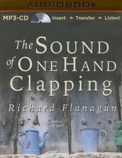 The Sound of One Hand Clapping, FLANAGAN,  Richard - Overig - 9781501277436