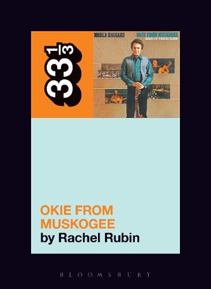 Merle Haggard's Okie from Muskogee, Rachel Lee (University of Massachusetts Boston Rubin - Paperback - 9781501321436