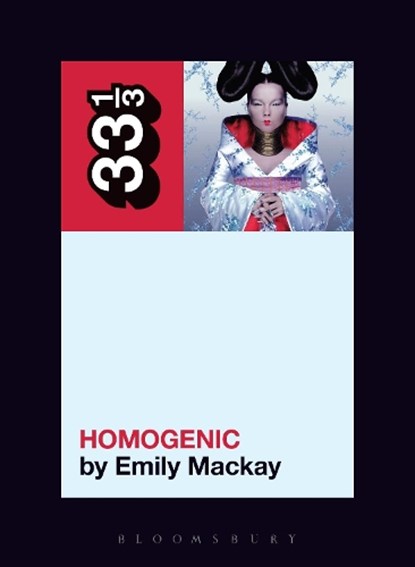 Bjork's Homogenic, Emily (Independent Scholar Mackay - Paperback - 9781501322747