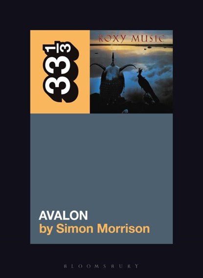Roxy Music's Avalon, Simon A. (Princeton University Morrison - Paperback - 9781501355349