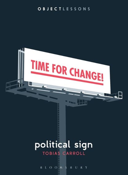 Political Sign, Tobias (Freelance writer Carroll - Paperback - 9781501358104