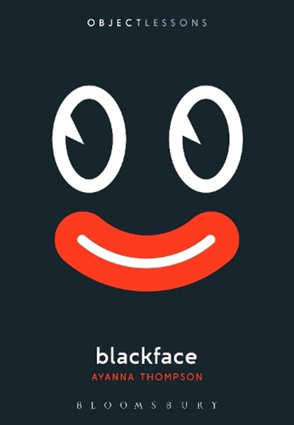 Blackface, Professor Ayanna (Arizona State University Thompson - Paperback - 9781501374012