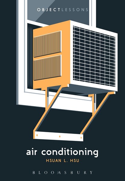Air Conditioning, HSUAN L. (PROFESSOR OF ENGLISH,  University of California, Davis) Hsu - Paperback - 9781501377822