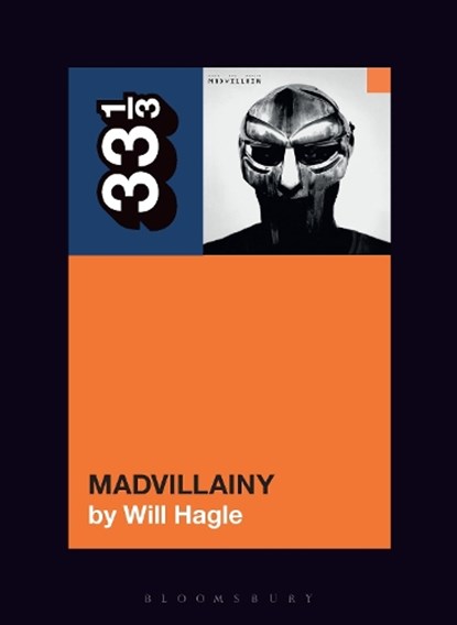 Madvillain's Madvillainy, Will (Freelance journalist Hagle - Paperback - 9781501389238