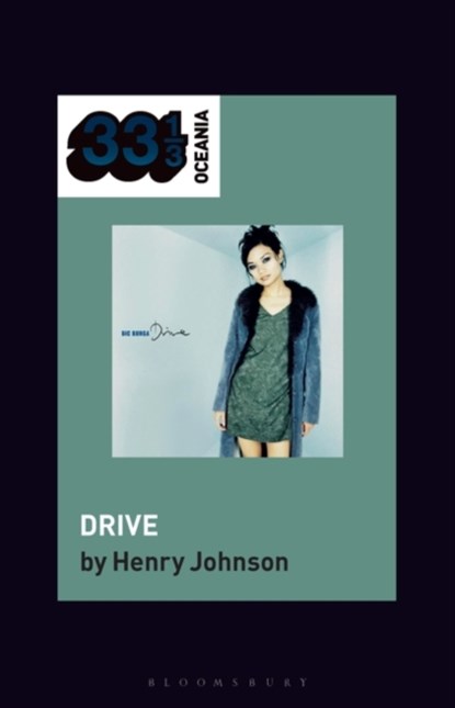 Bic Runga's Drive, PROFESSOR HENRY (PROFESSOR OF MUSIC,  University of Otago, New Zealand) Johnson - Gebonden - 9781501390043