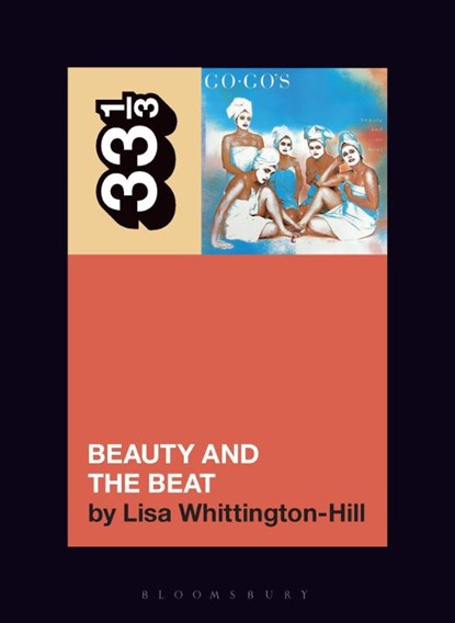 The Go-Go's Beauty and the Beat, Lisa (Freelance Writer Whittington-Hill - Paperback - 9781501390289