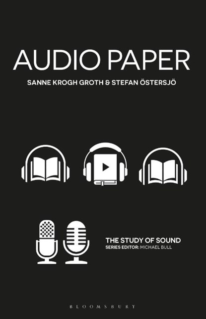 Audio Paper, Sanne Krogh (Associate Professor of Musicology Groth ; Stefan (Professor of Music Performance Ostersjo - Paperback - 9781501393341