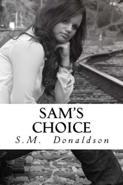 Sam's Choice, SM Donaldson - Ebook - 9781501401688