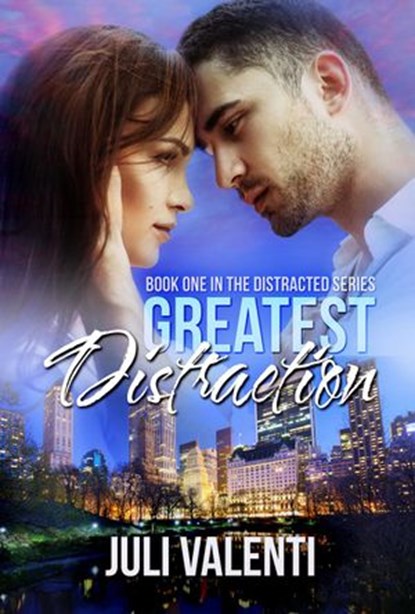 Greatest Distraction, Juli Valenti - Ebook - 9781501423710
