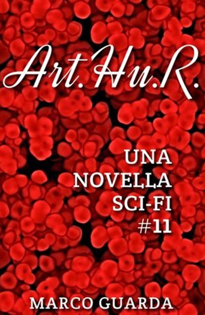 Art.Hu.R., Marco Guarda - Ebook - 9781501444609