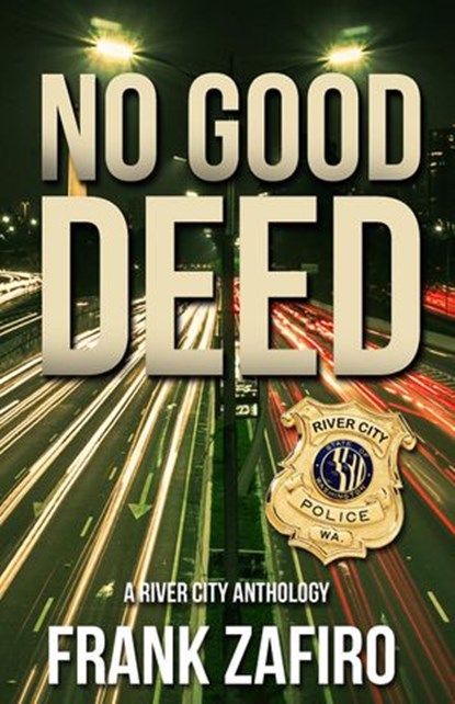 No Good Deed, Frank Zafiro - Ebook - 9781501452833