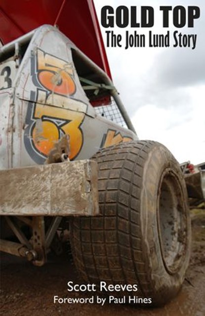Gold Top: The John Lund Story, Scott Reeves - Ebook - 9781501455056