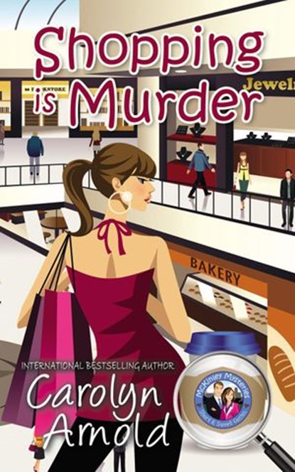 Shopping is Murder, Carolyn Arnold - Ebook - 9781501458996
