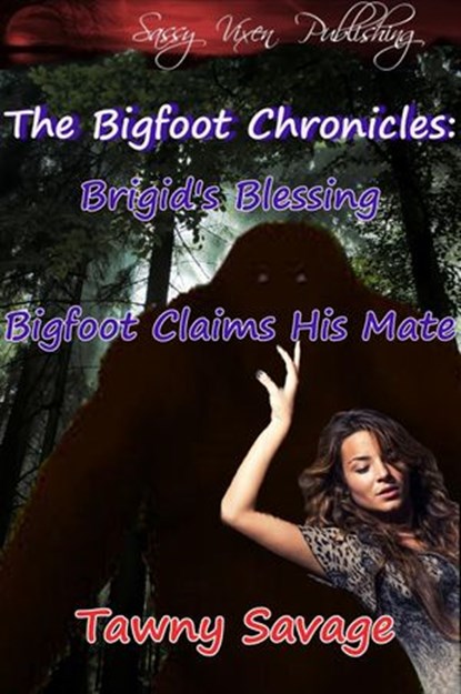 The Bigfoot Chronicles 1 and 2, Tawny Savage - Ebook - 9781501478239