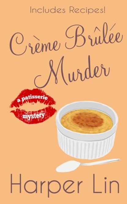 Creme Brulee Murder, Harper Lin - Ebook - 9781501490989