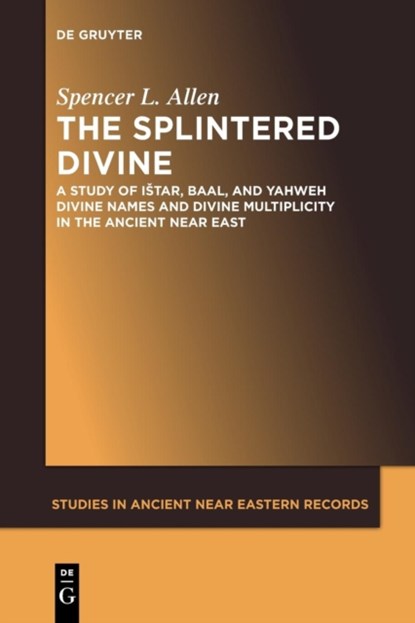 The Splintered Divine, Spencer L. Allen - Paperback - 9781501515750