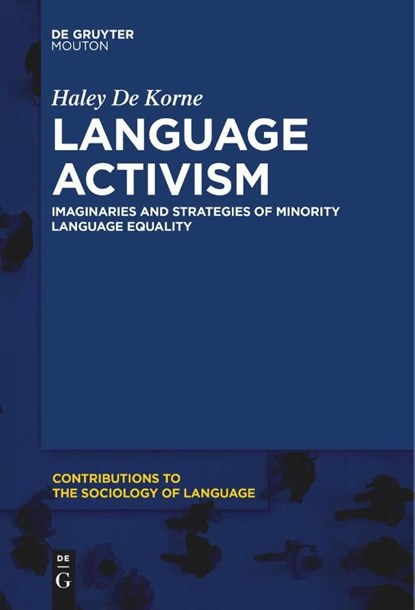 Language Activism, Haley de Korne - Paperback - 9781501521454