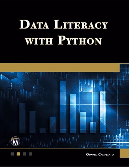 Data Literacy with Python, Oswald Campesato - Paperback - 9781501521997