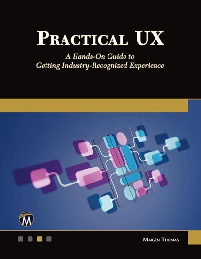 Practical UX, Maigen Thomas - Paperback - 9781501523472