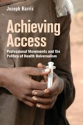 Achieving Access | Joseph Harris | 