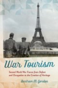 War Tourism | Bertram M. Gordon | 
