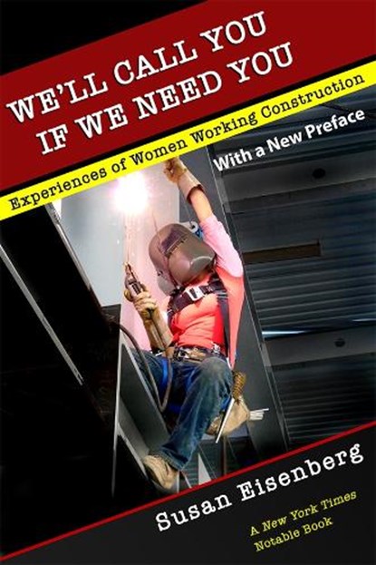 We'll Call You If We Need You, Susan Eisenberg - Gebonden - 9781501724930