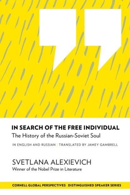 In Search of the Free Individual, Svetlana Alexievich - Paperback - 9781501726903