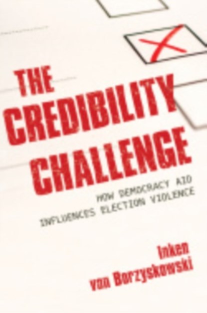 The Credibility Challenge, Inken von Borzyskowski - Gebonden - 9781501736544