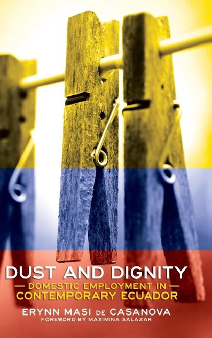 Dust and Dignity, Erynn Masi de Casanova - Gebonden - 9781501739453