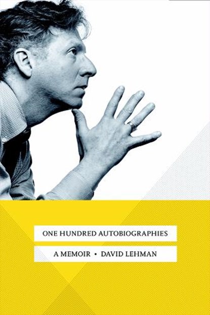 One Hundred Autobiographies, David Lehman - Gebonden - 9781501746451