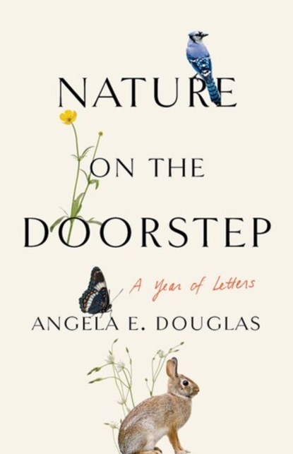 Nature on the Doorstep, Angela E. Douglas - Paperback - 9781501768118
