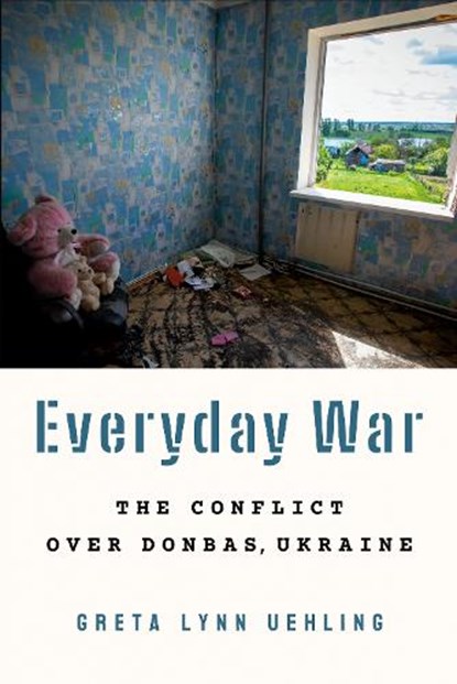 Everyday War, Greta Lynn Uehling - Paperback - 9781501768484