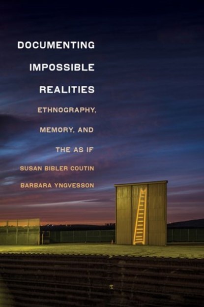 Documenting Impossible Realities, Susan Bibler Coutin ; Barbara Yngvesson - Gebonden - 9781501768828
