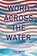 Word Across the Water, Tom Smith - Paperback - 9781501777448