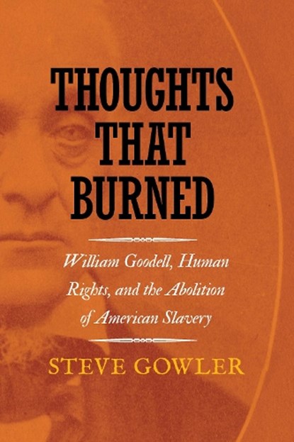 Thoughts That Burned, Steve Gowler - Gebonden - 9781501780332