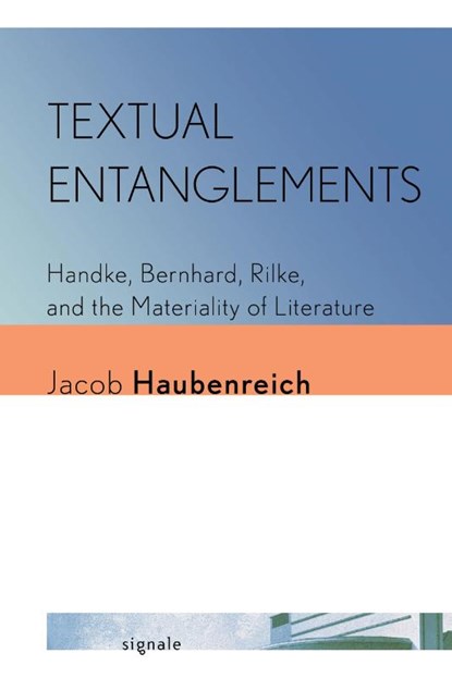 Textual Entanglements, Jacob Haubenreich - Paperback - 9781501781155