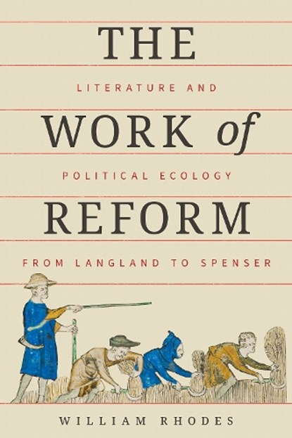 The Work of Reform, William Rhodes - Paperback - 9781501783258