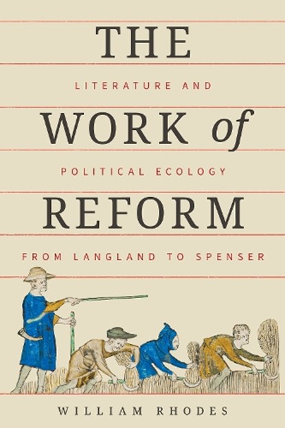 The Work of Reform, William Rhodes - Paperback - 9781501783258