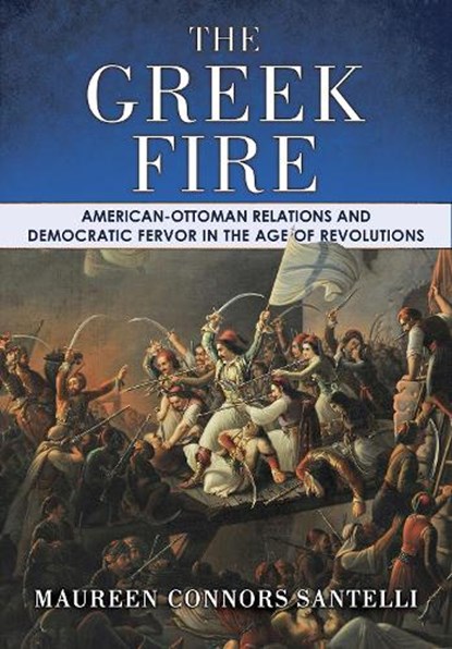 The Greek Fire, Maureen Connors Santelli - Paperback - 9781501785603