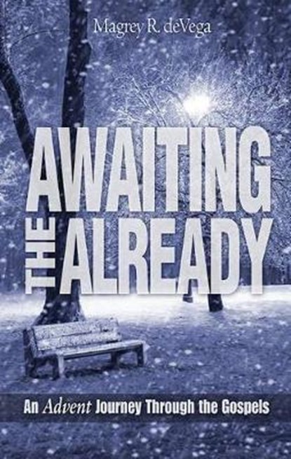 Awaiting the Already, DEVEGA,  Magrey - Paperback - 9781501800894