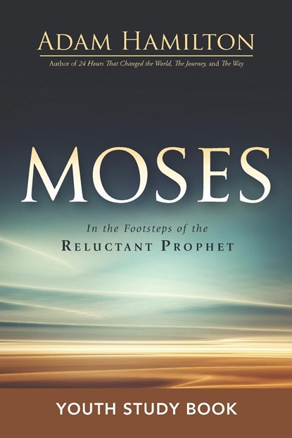 Moses Youth Study Book, Adam Hamilton - Paperback - 9781501808005