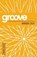 Groove, AKERS,  Tony - Paperback - 9781501809873